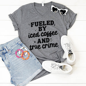 Fueled by Coffee & True Crime Tee Shirt