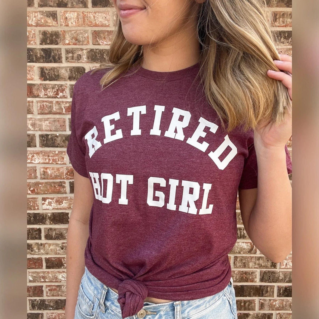 Retired Hot Girl Tee Shirt